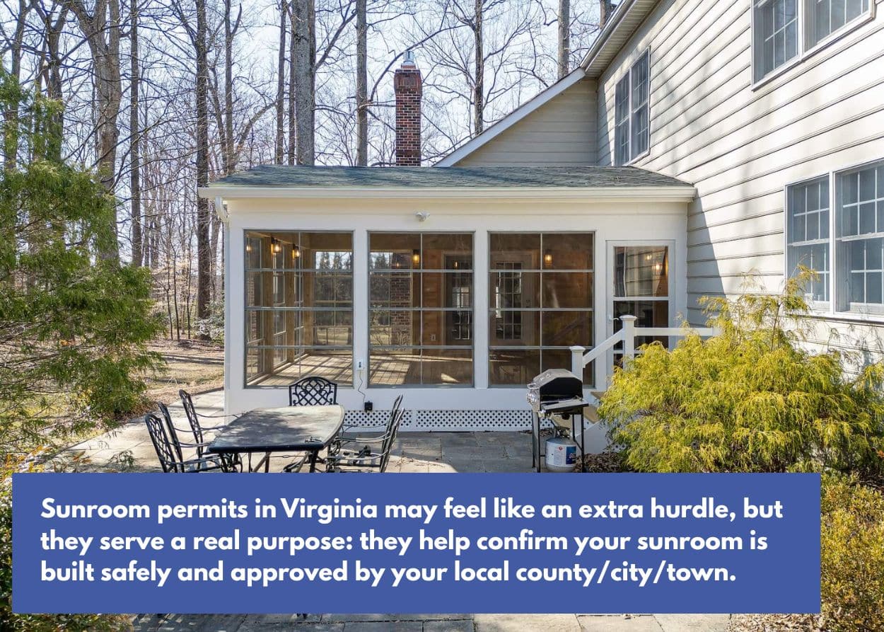 Sunroom addition with patio seating showing how proper sunroom permits in Virginia protect homeowner safety. Caption: Sunroom permits in Virginia may feel like an extra hurdle, but they serve a real purpose: they help confirm your sunroom is built safely and approved by your local county/city/town.